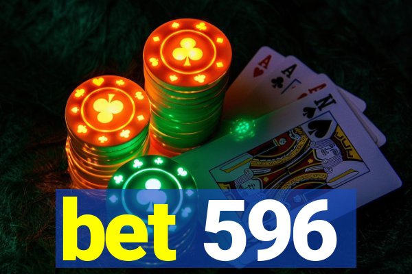 bet 596